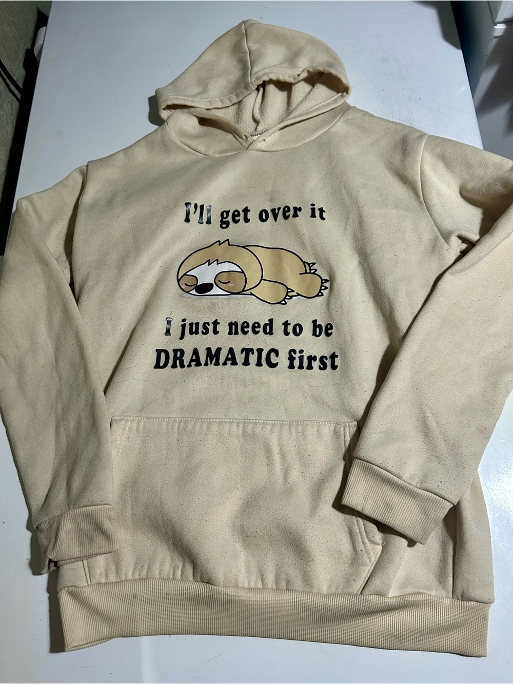 (3/$10)Girls size 10 Hoodie - I’ll Get Over It, I just need to be dramatic First